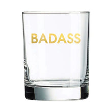 Load image into Gallery viewer, Badass rocks glass at west2westport.com